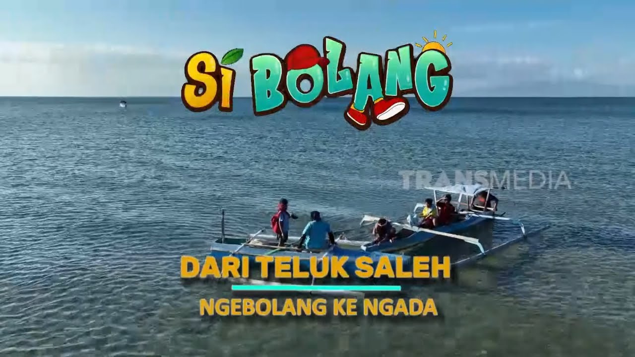 [FULL] Dari Teluk Saleh Ngebolang Ke Ngada | SI BOLANG (06/05/26)