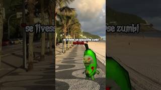 PARTE 6 | SE TIVESSE UM APOCALIPSE ZUMBI NO BRASIL...