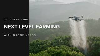 DJI Agras T100 Features: Faster, Smarter, More Powerful