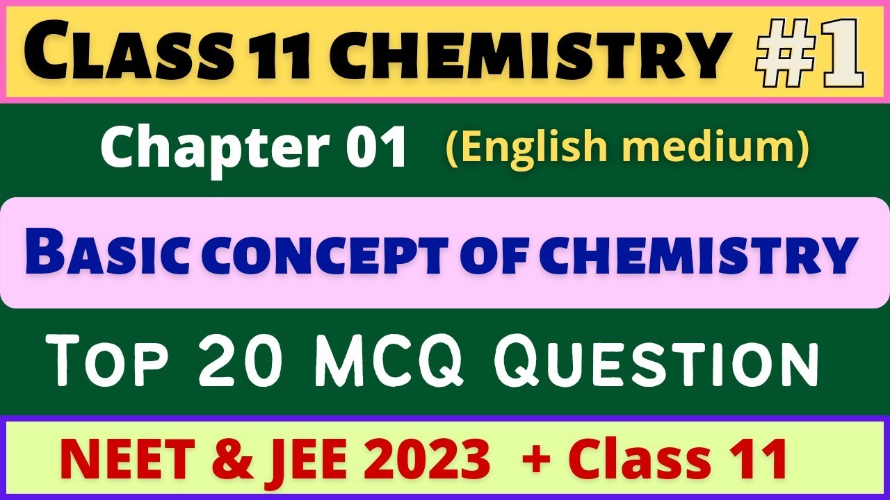 Class 11 Chemistry MCQ Chapter 1 | BASIC MOLE CONCEPT | #1 MCQ Test ...
