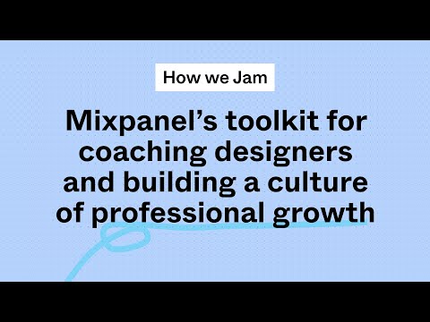 How we Jam: Mixpanel’s toolkit for coaching