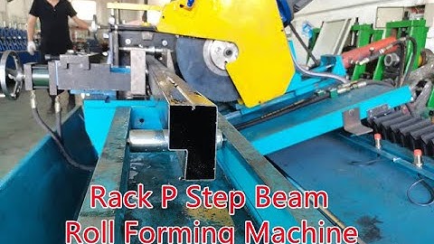 Rack P Step Beam Roll Forming Machine