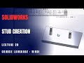 Stud Wizard in SolidWorks for Easy Stud Creation | Lecture 20