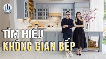 Làm Không Gian Bếp “SANG XỊN MỊN” Chỉ Dưới 100 TRIỆU? - NhaF [4K]