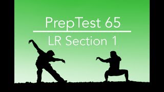 PrepTest 65, Section 1, Question 11, LSAT Prep with Dave Hall of Velocity Test Prep