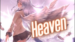 Nightcore - Heaven (Lyrics)