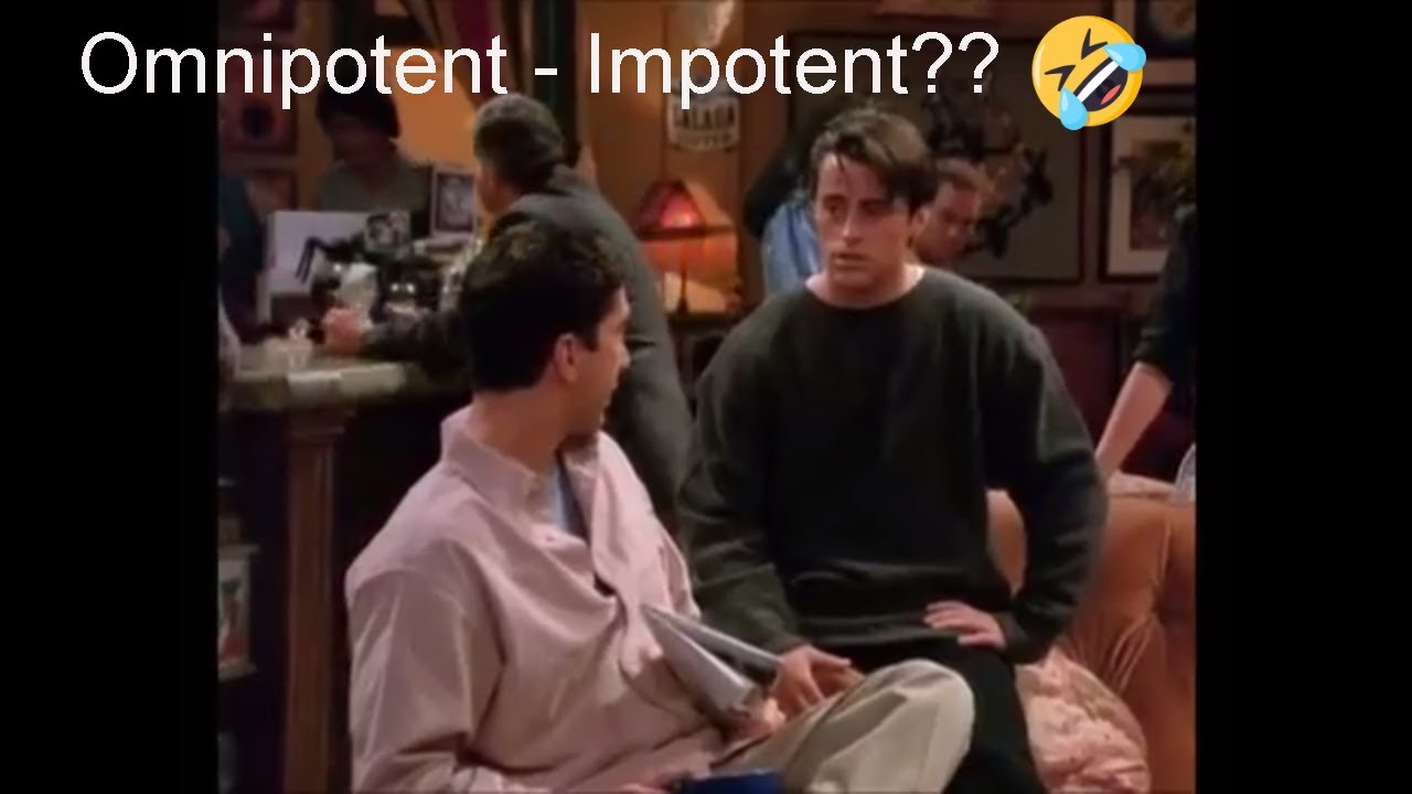 Joey Omnipotent Joke - Friends Funny Scene - YouTube