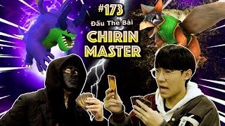 [VIDEO # 173] Đấu Thẻ Bài CHIRIN MASTER | Vua Trò Chơi | Ping Lê screenshot 4