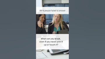 What can you break, even if you never pick it up or touch it? #riddle #brainteaser #mindtricks