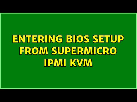 Entering BIOs Setup from Supermicro IPMI KVM (4 Solutions!!)