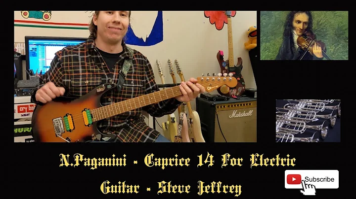 N.Paganini - Caprice 14 For Electric Guitar - Stev...