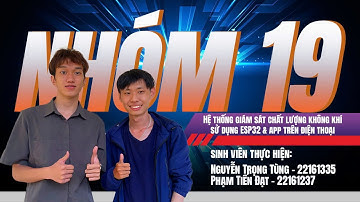 #Nhom19 #Android Hệ thống giám sát chất lượng không khí sử dụng ESP32 và ứng dụng trên điện thoại