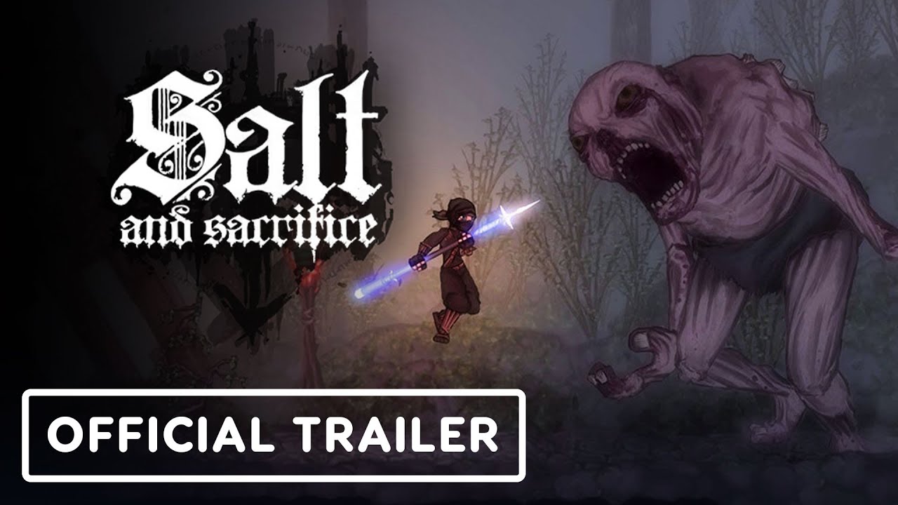 Salt and Sacrifice – Official Steam and Switch Release Date Trailer