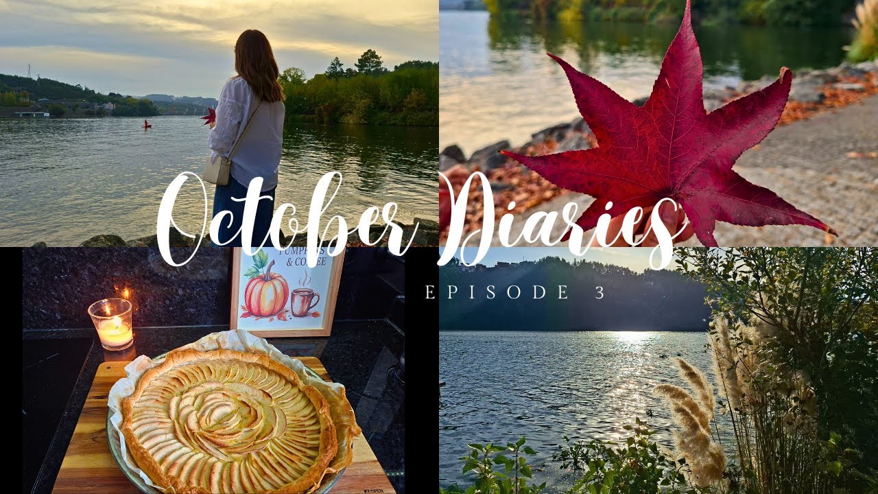 October Diaries EP.3🍁| Últimos dias de calor, acalmando a mente e receita de tarte de maçã.