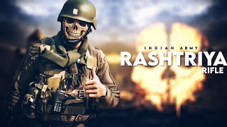 Rashtriya Rifles(RR)  RR In Kashmir In Action  (Goosebumps Guaranteed)