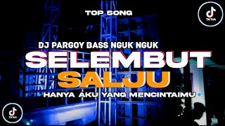 VIRAL TIKTOK || DJ HANYA AKU YANG MENCINTAIMU  SLOW BASS || SELEMBUT SALJU