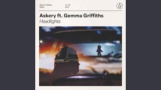 Headlights (feat. Gemma Griffiths) - Askery