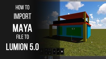 How to import MAYA file to LUMION 5.0 - Tutorial