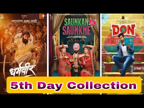 Dharamveer Vs Saunkan Saunkne Vs Don 5th day box office collection report,Dharamveer 5day Collection