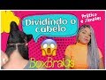 Como dividir o cabelo para Box Braids - Cynthia do Céu