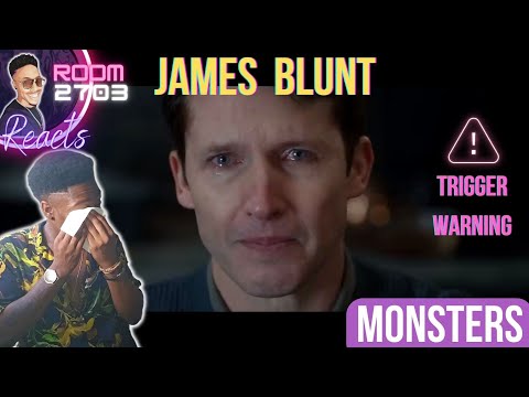 James Blunt "Monsters" Reaction - Well, now I'm an absolute mess! 😭😭😭