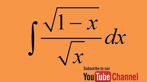How to integrate sqrt(1-x)/sqrtx, Integration by substitution, Indefinite Integral, Calculus