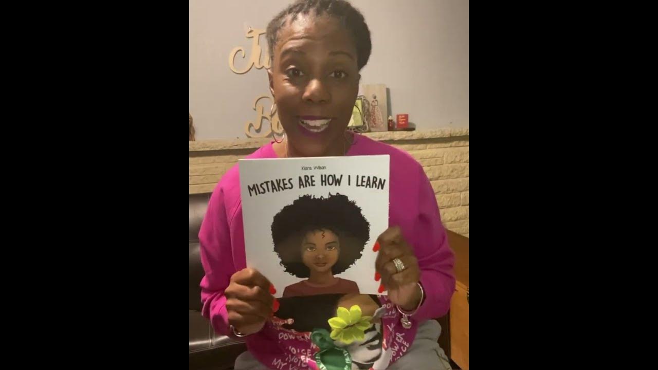 Mistakes are how i learn by kiara wilson youtube
