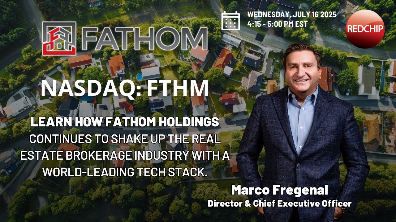 RedChip Investor Webinar with Fathom Holdings (Nasdaq: FTHM)