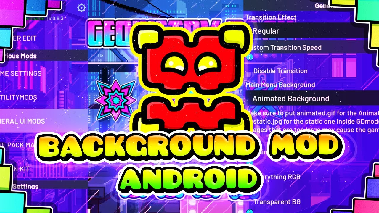 Thể hiện sự khác biệt của mình trong trò chơi Geometry Dash bằng background custom para mod menu phiên bản 0.