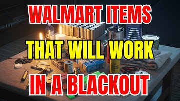 10 Survival Items You’ll Regret Not Buying at Walmart Before the Blackout