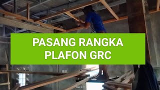Download lagu CARA PASANG RANGKA PLAFON GRC DARI KAYU