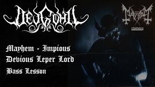 Mayhem - Impious Devious Leper Lord | Bass Lesson