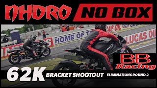 NHDRO - 62K NO BOX Bracket Shootout - Eliminations Round 2 - Sportsman Motorcycle Drag Racing