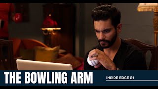 The Bowling Arm | Inside Edge S1 | Angad Bedi | Sanjay Suri | Sayani Gupta