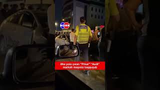 Prius Audi Markalı Maşınla Toqquşub