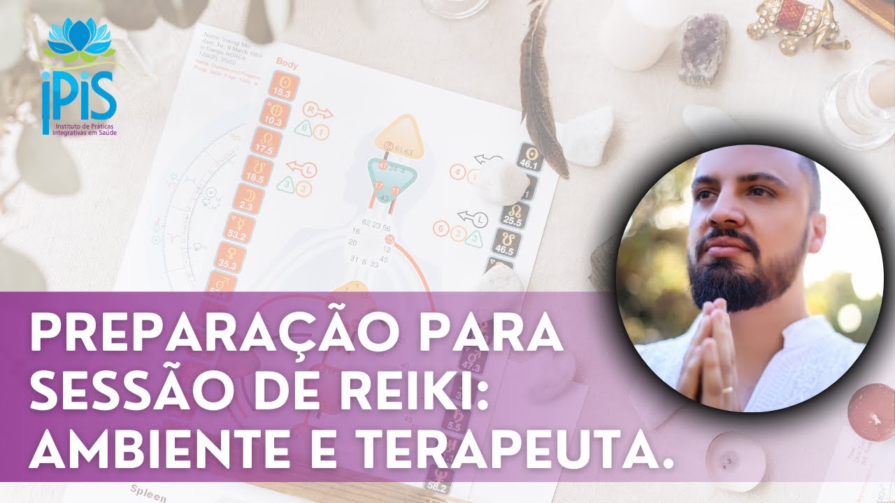 Como preparar um ambiente e o terapeuta para uma sessão de Reiki Teoria e prática WIDE