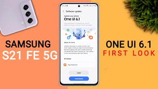 Samsung S21 Fe One Ui 6.1 Update | 54+ Hidden Features | Galaxy Ai #samsungs21fe