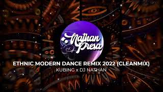 Ethnic Modern Dance Remix 2022 (Cleancopy)