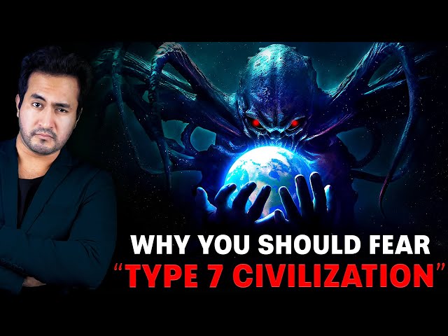 Why You Should Fear TYPE-7 CIVILIZATION? class=