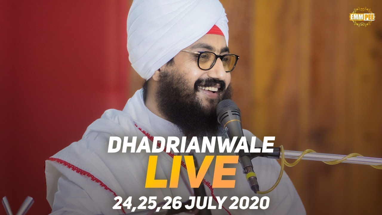 Dhadrianwale Live from Parmeshar Dwar | 26 July 2020 | Emm Pee