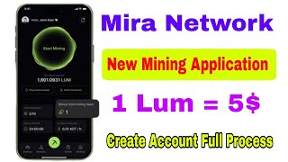 Mira network New Mining App | Lumira network account kaise bnaeye | mera network mining 2025 screenshot 2