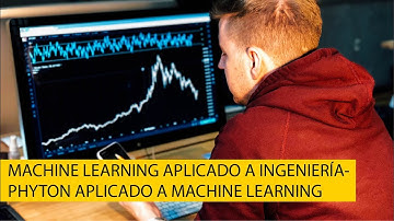 WEBINAR MACHINE LEARNING CON PYTHON APLICADO A INGENIERIA