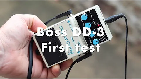 Boss DD-3 Digital Delay - First test