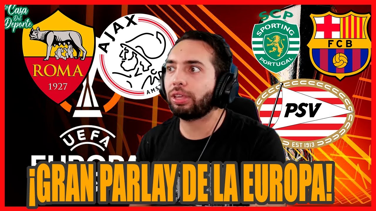 EUROPA LEAGUE PARLAY Y PRONÓSTICOS 🏆 8VOS DE FINAL IDA EUROPA