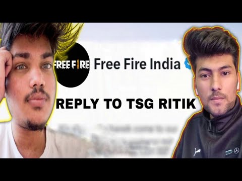 REPLY TO TSG RITIK || Free Fire Finally Reply To TSG RITIK 😱 Desi ...