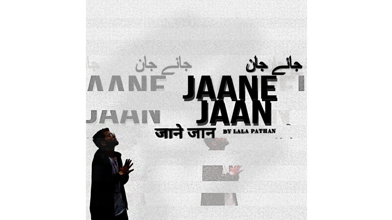 Lala Rasheed Pathan LALA PATHAN - JAANE JAAN (OFFICIAL AUDIO)#rapmusic #ytindia - YouTube