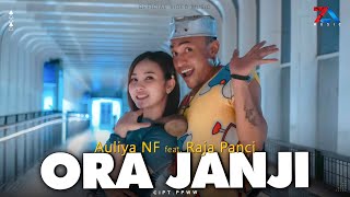 Auliya NF feat. Raja Panci - Ora Janji || DJ Full Bass Santuy Tiktok