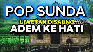 SUNDANESE POP || THE SADDEST, MOST SOOTHING AND PLEASANT TO LISTEN TO