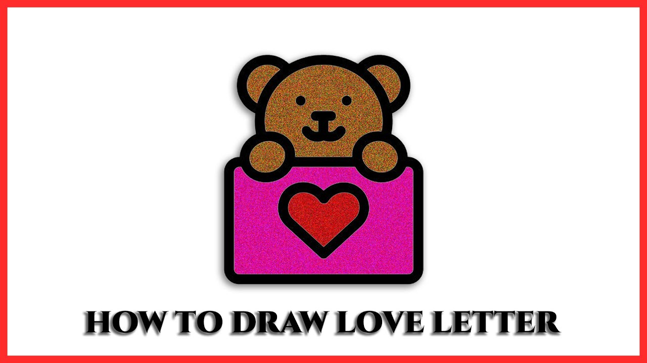How To Draw Love Letter Drawing Step By Step YouTube