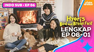 [LENGKAP EP06-01] | Hyori's Bed and Breakfast 2 | Cinta Drakor